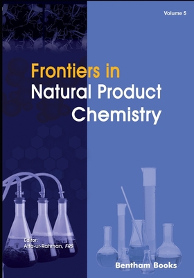 Frontiers in Natural Product Chemistry Volume 5 9811423768 Book Cover
