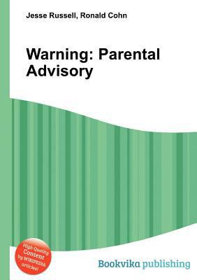 Warning: Parental Advisory 551246020X Book Cover
