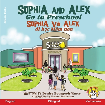 Sophia and Alex Go to Preschool: Sophia và Alex... [Vietnamese] B0CLYWN4YR Book Cover