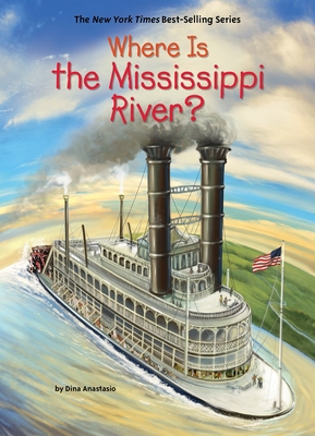 Where Is the Mississippi River? 0515158267 Book Cover