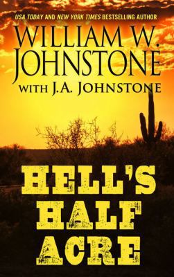 Hell's Half Acre [Large Print] 1432842242 Book Cover