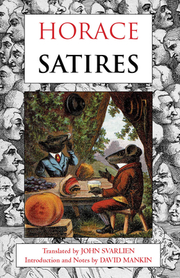 Satires (Hackett Classics) 1603848444 Book Cover