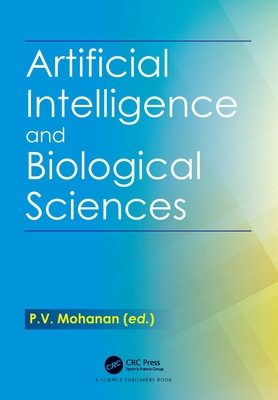 Artificial Intelligence and Biological Sciences 1032781203 Book Cover