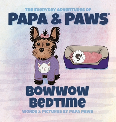 Bowwow Bedtime 1956850058 Book Cover