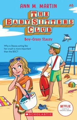 Boy-Crazy Stacey (the Baby-Sitters Club 8 Netfl... 176097434X Book Cover