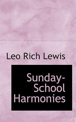 Sunday-School Harmonies 0559870310 Book Cover