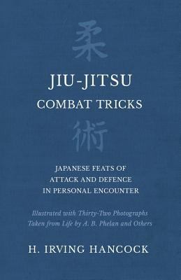 Jiu-Jitsu Combat Tricks - Japanese Feats of Att... 1528709063 Book Cover