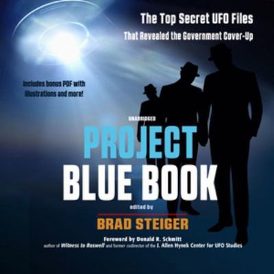 Project Blue Book: The Top Secret UFO Files Tha... 1982644052 Book Cover