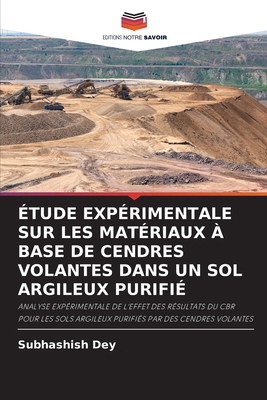 Étude Expérimentale Sur Les Matériaux À Base de... [French] 6207274911 Book Cover