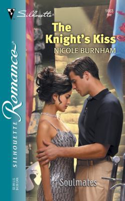 The Knight's Kiss 0373196636 Book Cover