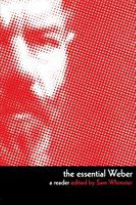 The Essential Weber: A Reader 0415244277 Book Cover