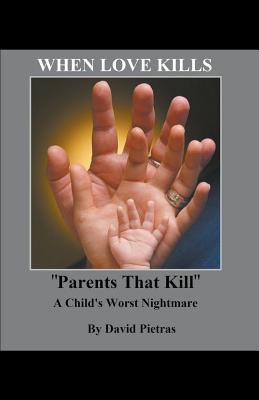 When Love Kills 1393701094 Book Cover