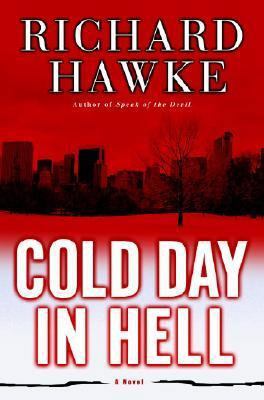 Cold Day in Hell 1400064260 Book Cover