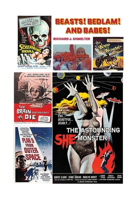 Beasts! Bedlam! And Babes! B0CYCRM8CL Book Cover