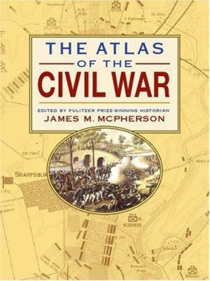 Atlas of the Civil War 0762423560 Book Cover