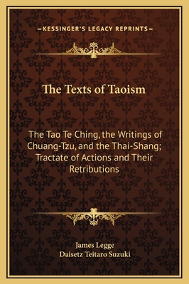The Texts of Taoism: The Tao Te Ching, the Writ... 1169376967 Book Cover