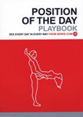 Position of the Day Playbook: Sex Every Day in ... B001HOBPF2 Book Cover