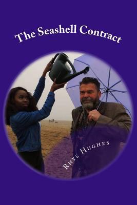 The Seashell Contract: ...and other stories 1542722616 Book Cover