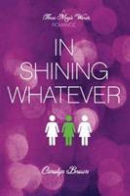 In Shining Whatever 1611097673 Book Cover