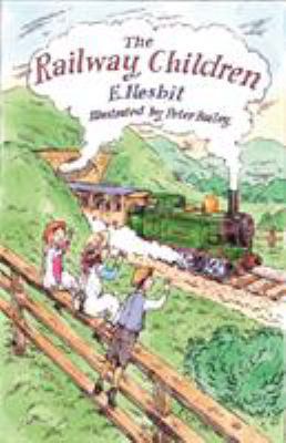 The Railway Children: Illustrated by Peter Bailey 1847496016 Book Cover