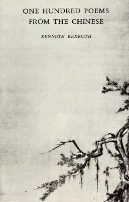 One Hundred Poems from the Chinese 0811201805 Book Cover