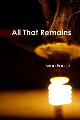 All That Remains 1936373467 Book Cover