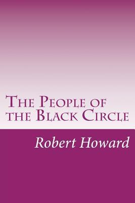 The People of the Black Circle 1499305729 Book Cover