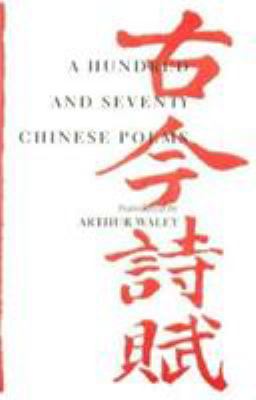 A Hundred and Seventy Chinese Poems 0939218178 Book Cover