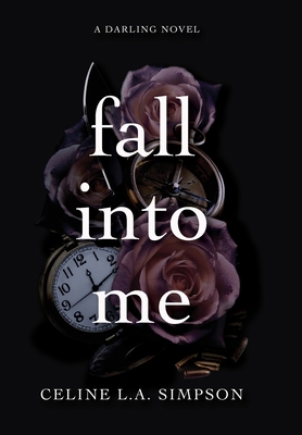 Fall Into Me 1763565963 Book Cover
