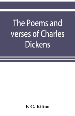 The poems and verses of Charles Dickens 9353899176 Book Cover