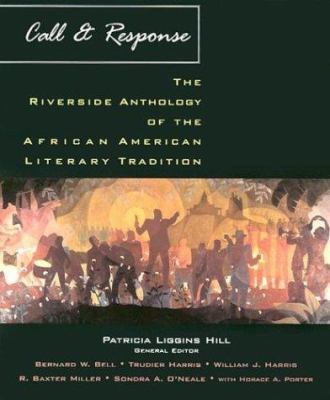 Call and Response: The Riverside Anthology of t... 0395809622 Book Cover