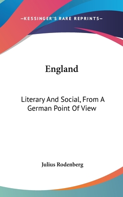 England: Literary And Social, From A German Poi... 0548242097 Book Cover