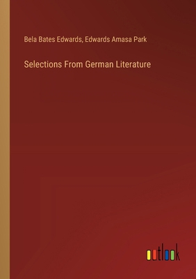 Selections From German Literature 3368948180 Book Cover