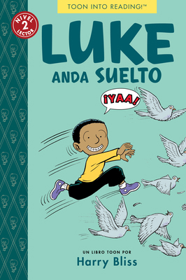 Luke Anda Suelto [Spanish] 1662665520 Book Cover