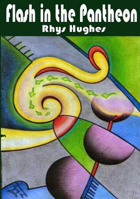 Flash in the Pantheon 1291731032 Book Cover