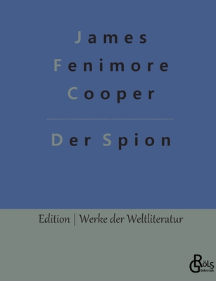 Der Spion [German] 3966374013 Book Cover