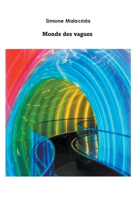 Monde des vagues [French] B0BSKXQPFH Book Cover