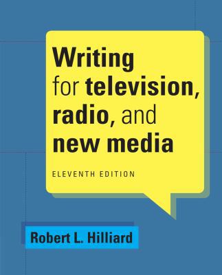 Writing for Television, Radio, and New Media 1285465075 Book Cover