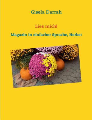 Lies mich! Herbst: Magazin in einfacher Sprache [German] 3735761186 Book Cover