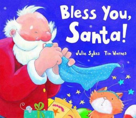 Bless You,Santa! 1845060040 Book Cover