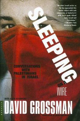 Sleeping on a Wire: Conversations with Palestin... 0312420978 Book Cover