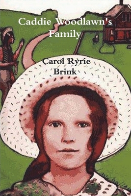 Caddie Woodlawn's Family 1774641585 Book Cover