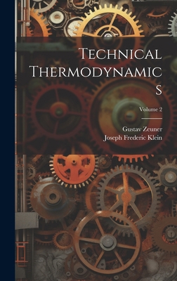 Technical Thermodynamics; Volume 2 1021052949 Book Cover