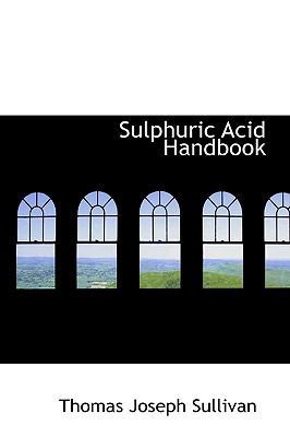 Sulphuric Acid Handbook 0554767104 Book Cover