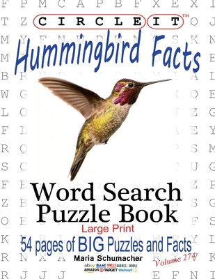 Circle It, Hummingbird Facts, Word Search, Puzz... [Large Print] 1950961621 Book Cover