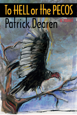 To Hell or the Pecos 087565505X Book Cover