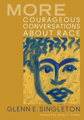 More Courageous Conversations About Race B00AQKOVYU Book Cover