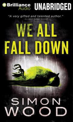 We All Fall Down 1469209926 Book Cover