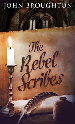 The Rebel Scribes 4867474541 Book Cover