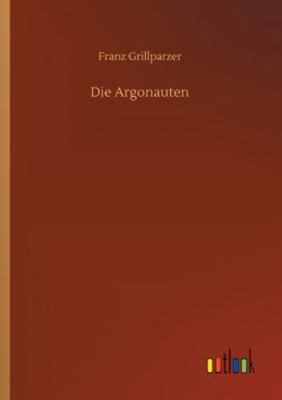 Die Argonauten [German] 3752303549 Book Cover